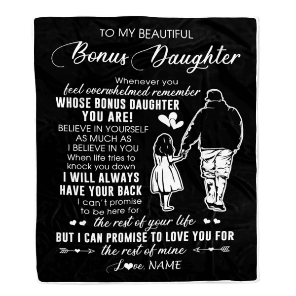 Personalized To My Bonus Daughter Blanket From Stepfather Whenever You