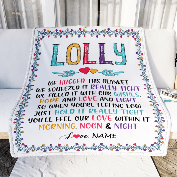 Personalized Lolly Blanket From Grandkids We Hugged This Blanket Lolly - Image 3