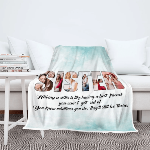 Personalized Photo Blanket For Sister/Bestie, Blanket For Sister's Day - Image 6