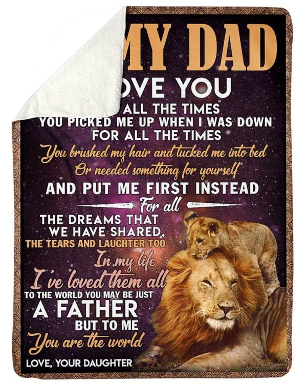 I Love You For All The Times Gift For Dad Lion Blanket Fleece Blanket